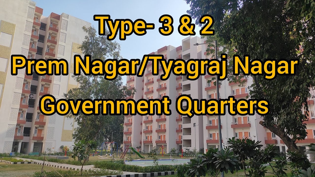 Tyagraj Nagar Type-3 & Type-2 Govt. Quarters, New Delhi