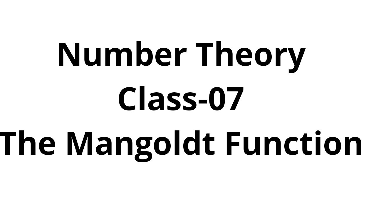 Number Theory-Class-07-Mangoldt Function