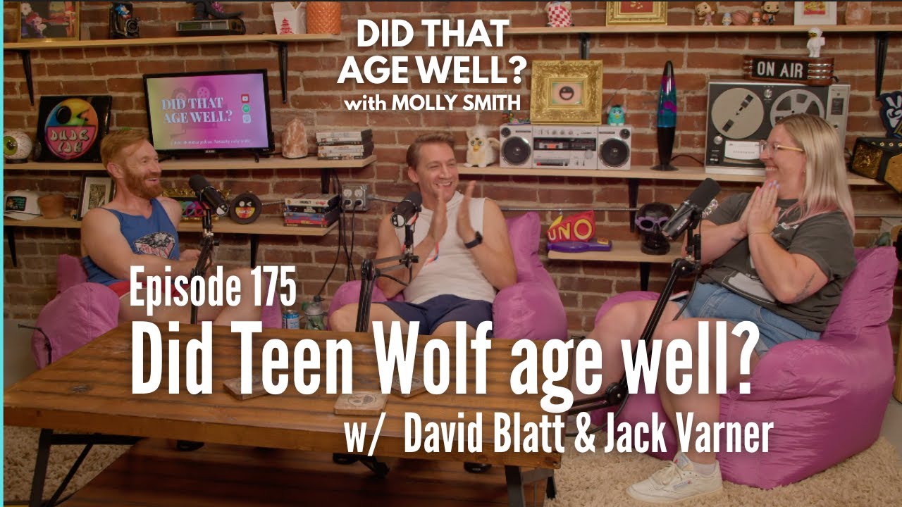 Did Teen Wolf age well? (w/ David Blatt & Jack Varner)