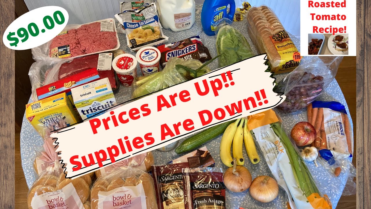 Food Prices Are Up! Supply Is Down! $90 Haul! Roasted Tomatoes!