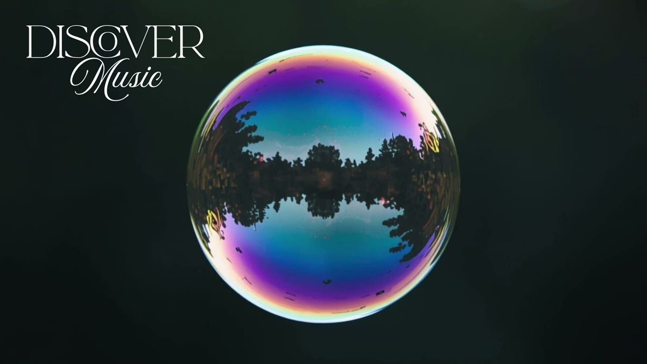 Floating in the bubble. Chill song for relax. Discover Music.
