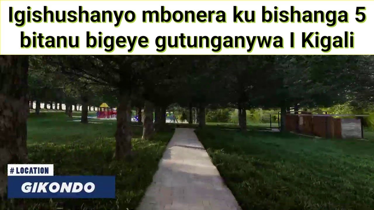 REHABILITATION OF 5 WETLANDS IN KIGALI WILL CHANGE THE FACE OF THE CITY Ibishanga bigiye gutunganywa