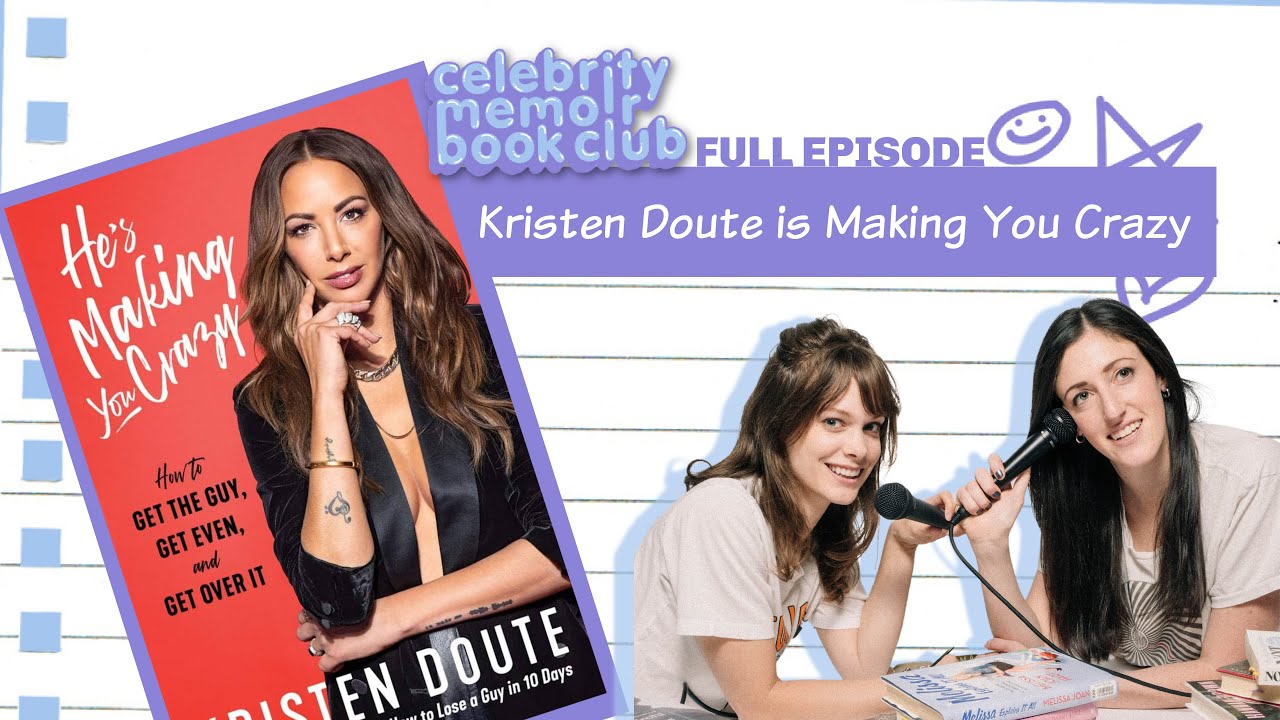 Kristen Doute Is Making You Crazy -- Celebrity Memoir Book Club -- Full Episode