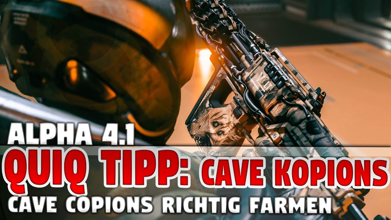 Star Citizen 4.1 QUIQ-TIPP: Cave Kopion Farming Guide – Hörner ohne Ende! 🚀 Quiq