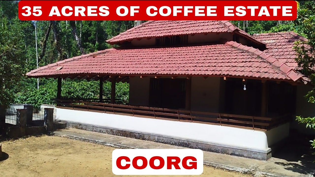 35 ACRES OF COFFEE ESTATE FOR SALE IN COORG. 9480957577/9483875313