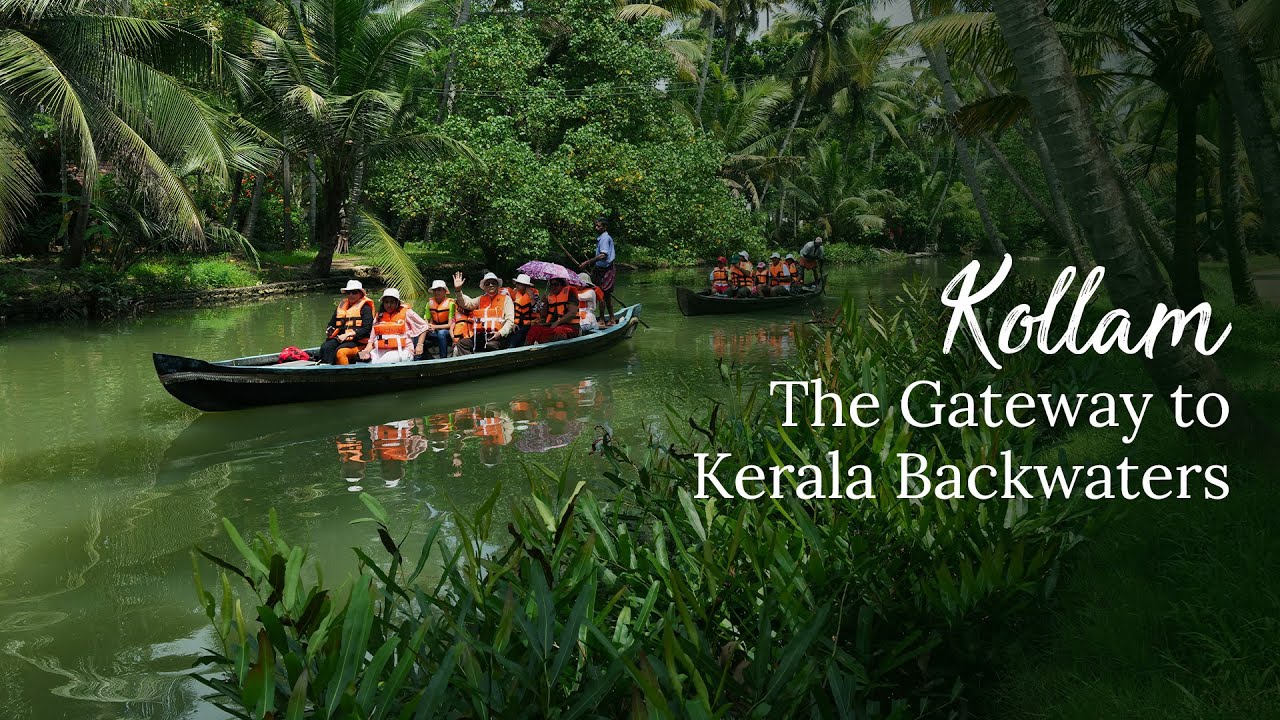 Kollam | #BucketListDestinations | Kerala 365 | Kerala Tourism