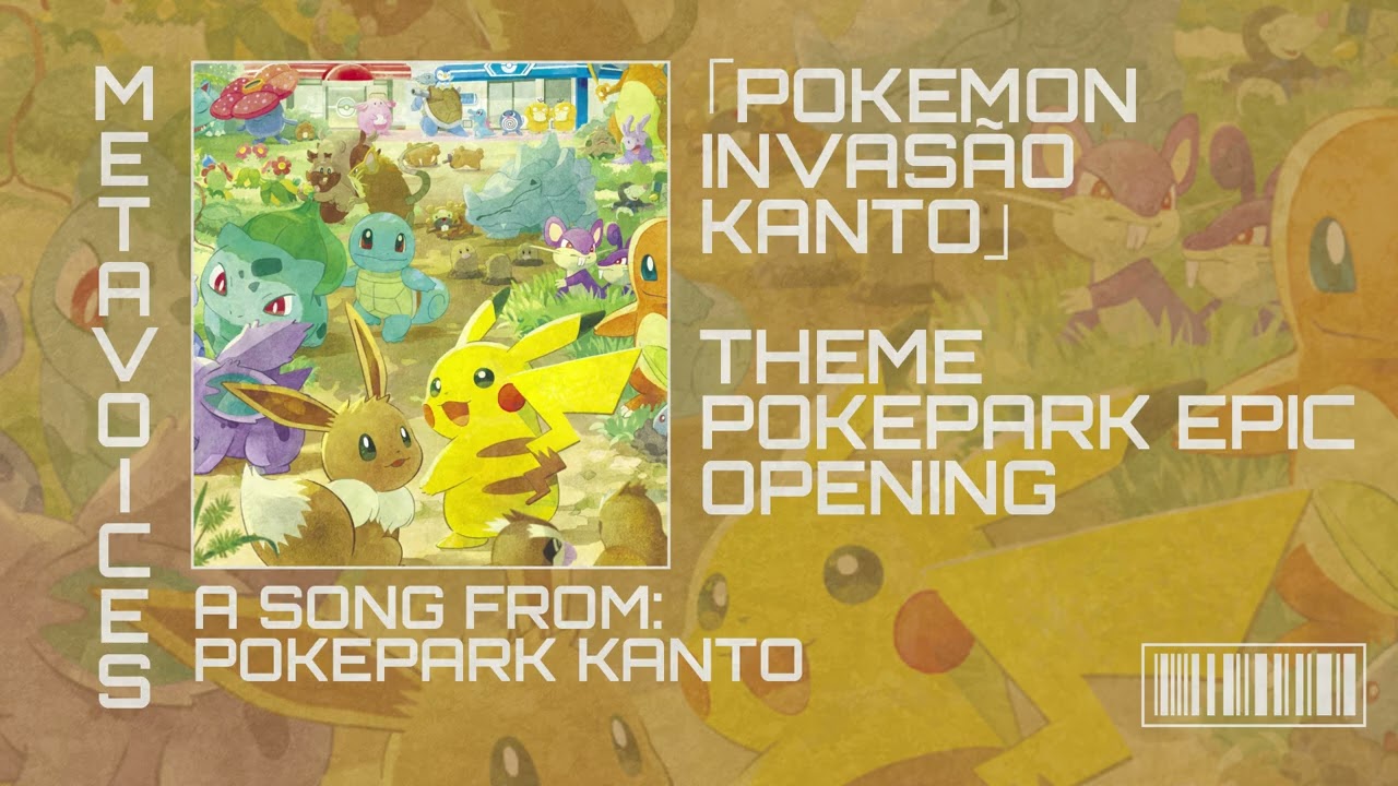 POKEMON POKEPARK KANTO EPIC THEME PARK - RAP DA INVASÃO DE KANTO (@nostalgiabeats9168 )