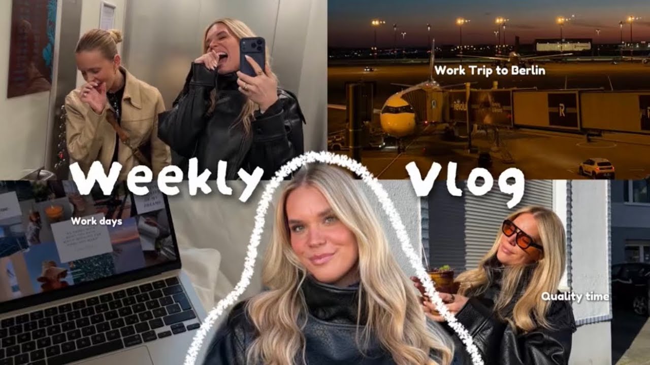 Work Trip nach Berlin ✈️ | Weekly Vlog