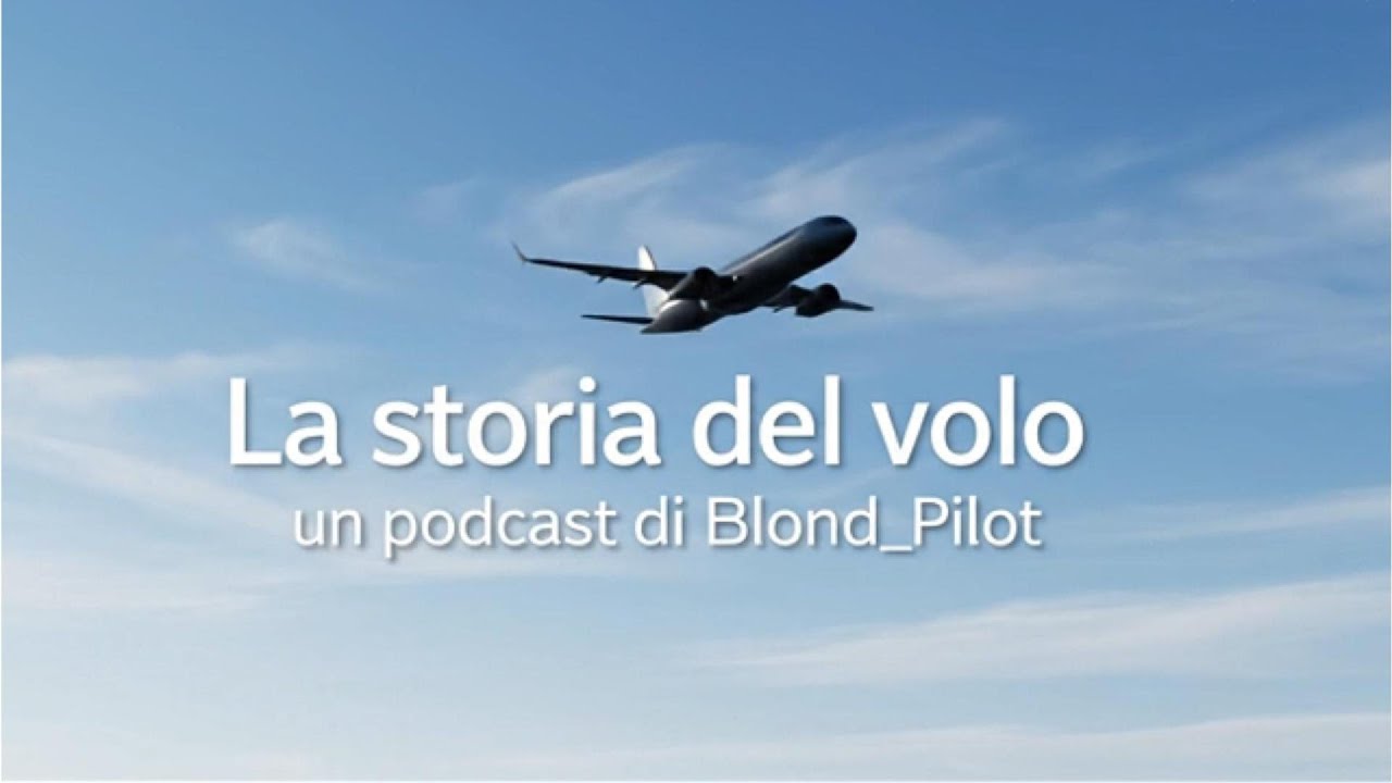 LA STORIA DEL VOLO ep.3 