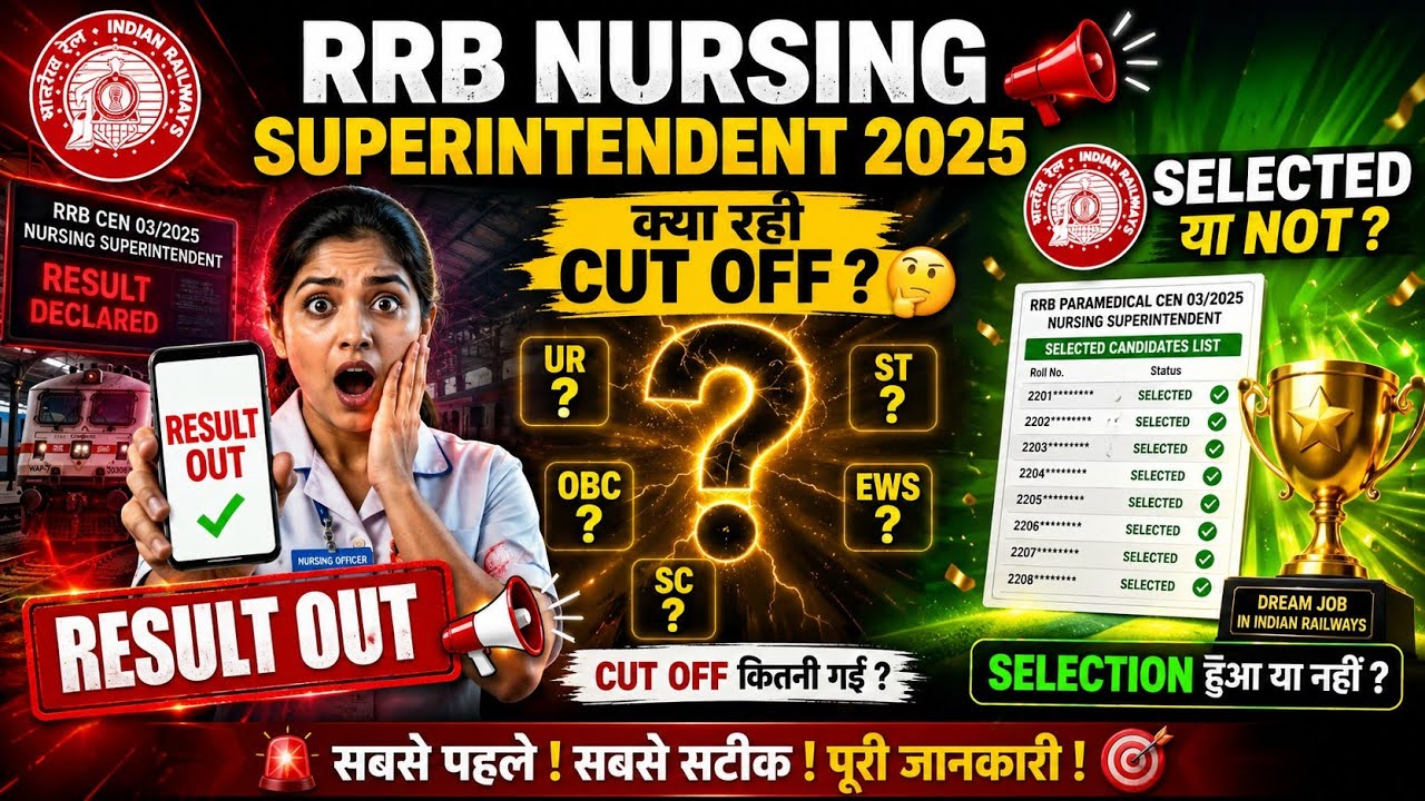 RRB Nursing Superintendent Result 2025 Out 🔥 | Cut Off Kitni Gayi? 🤔 | Category Wise Analysis 