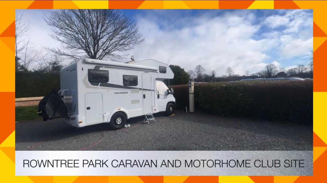 Arriving at York Rowntree Park Caravan and Motorhome Club Site