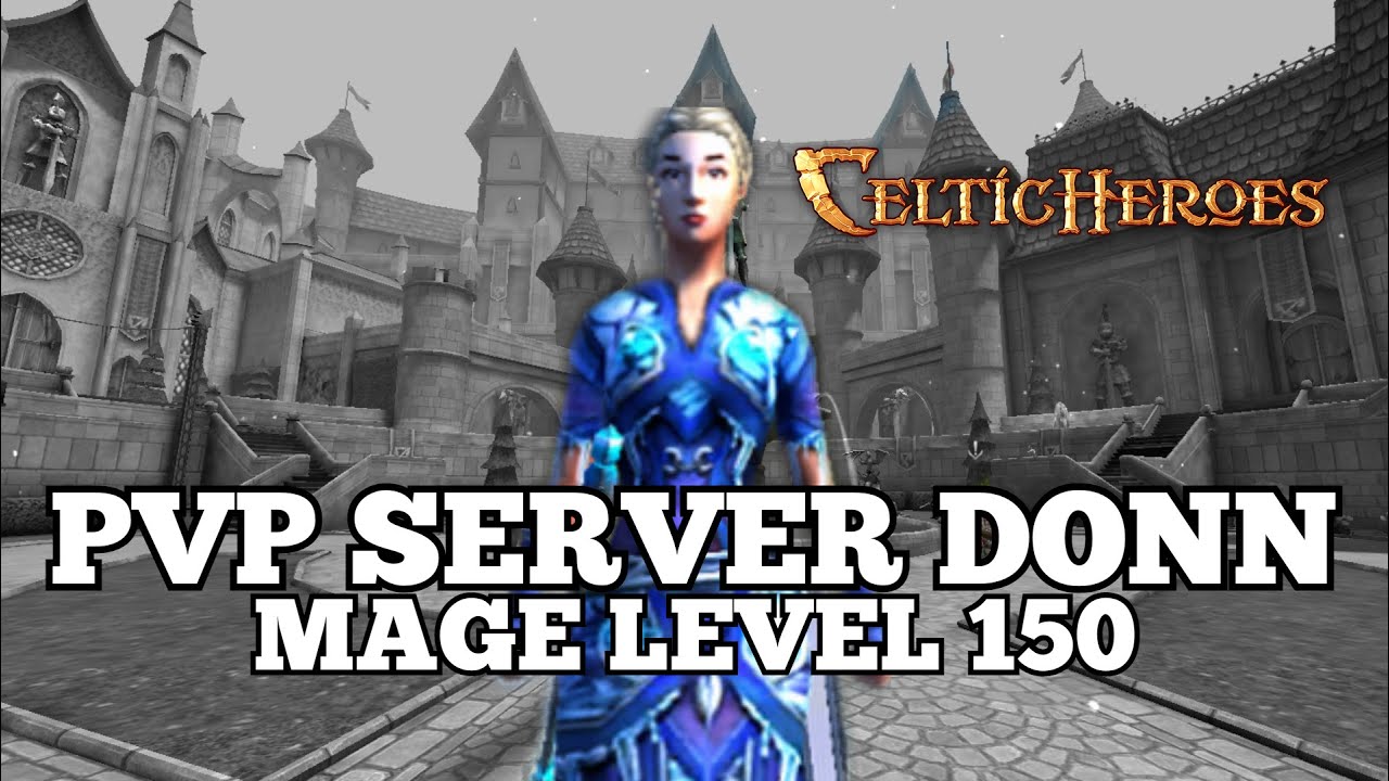 Celtic Heroes PVP Mage | Battle Of Attraction