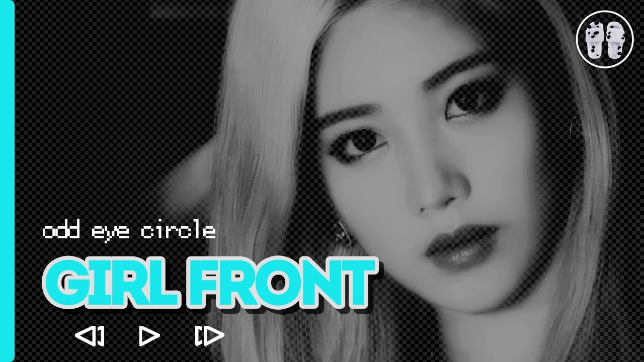 ODD EYE CIRCLE - Girl Front ( перевод + color coded lyrics )