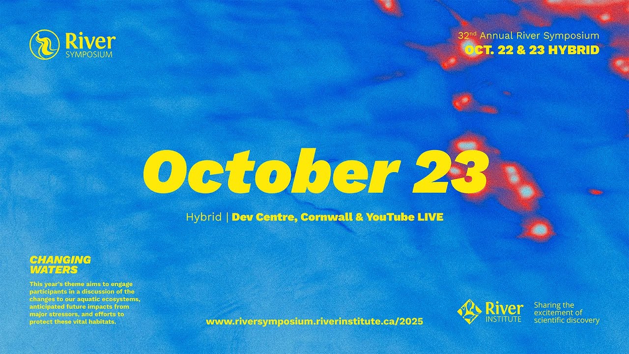 32nd Annual River Symposium - Day 2 (Live from the DEV Hotel & Conference Centre)