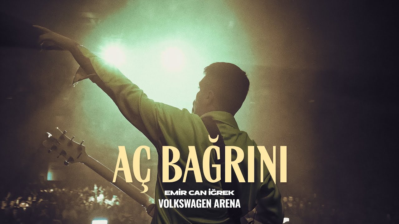Emir Can İğrek - Aç Bağrını | Volkswagen Arena (Canlı Performans)