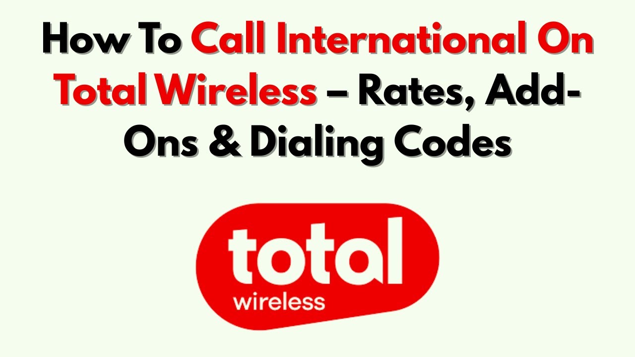 Jak dzwonić za granicę w Total Wireless &ndash; stawki, dodatki i kody kierunkowe