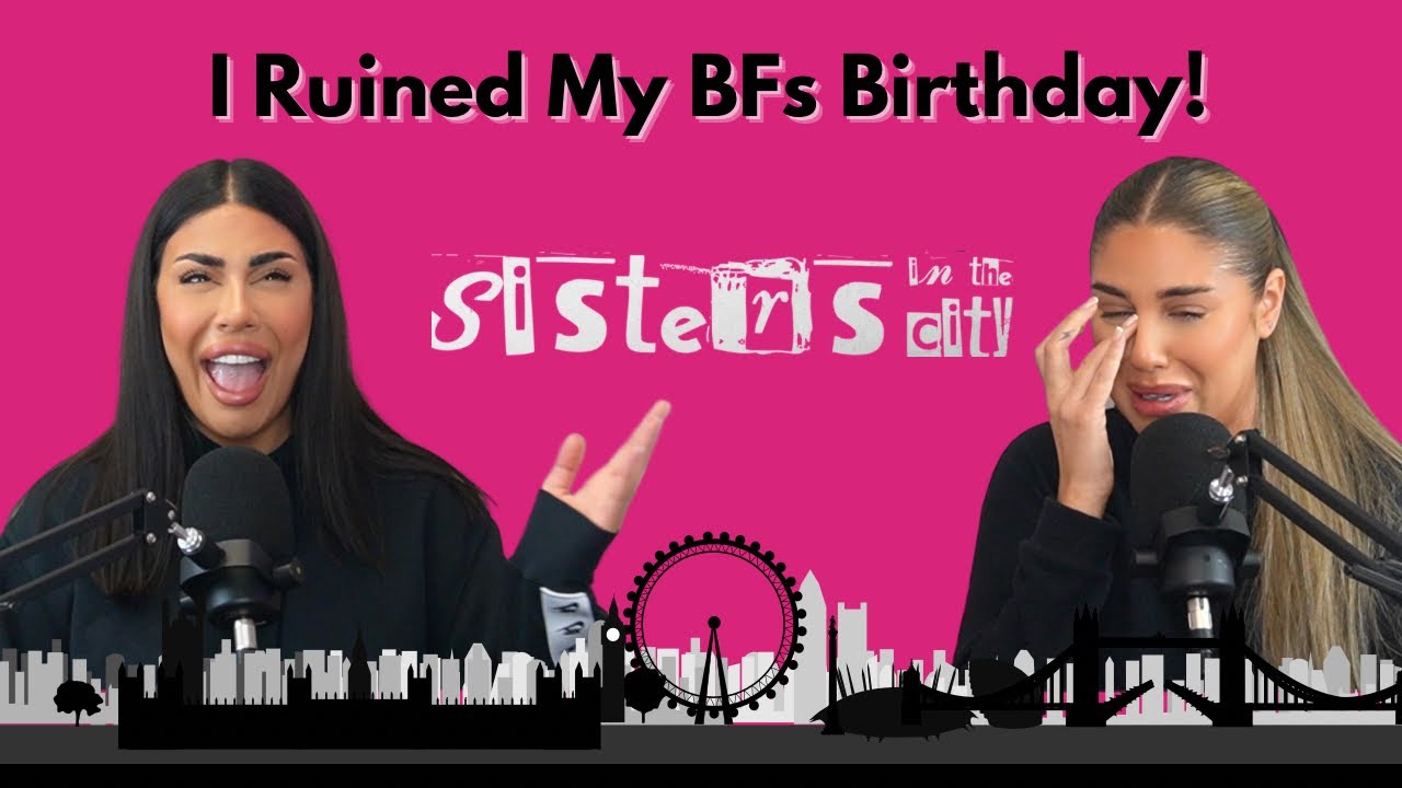 I Ruined My BFs Birthday! | Season 5 EP5