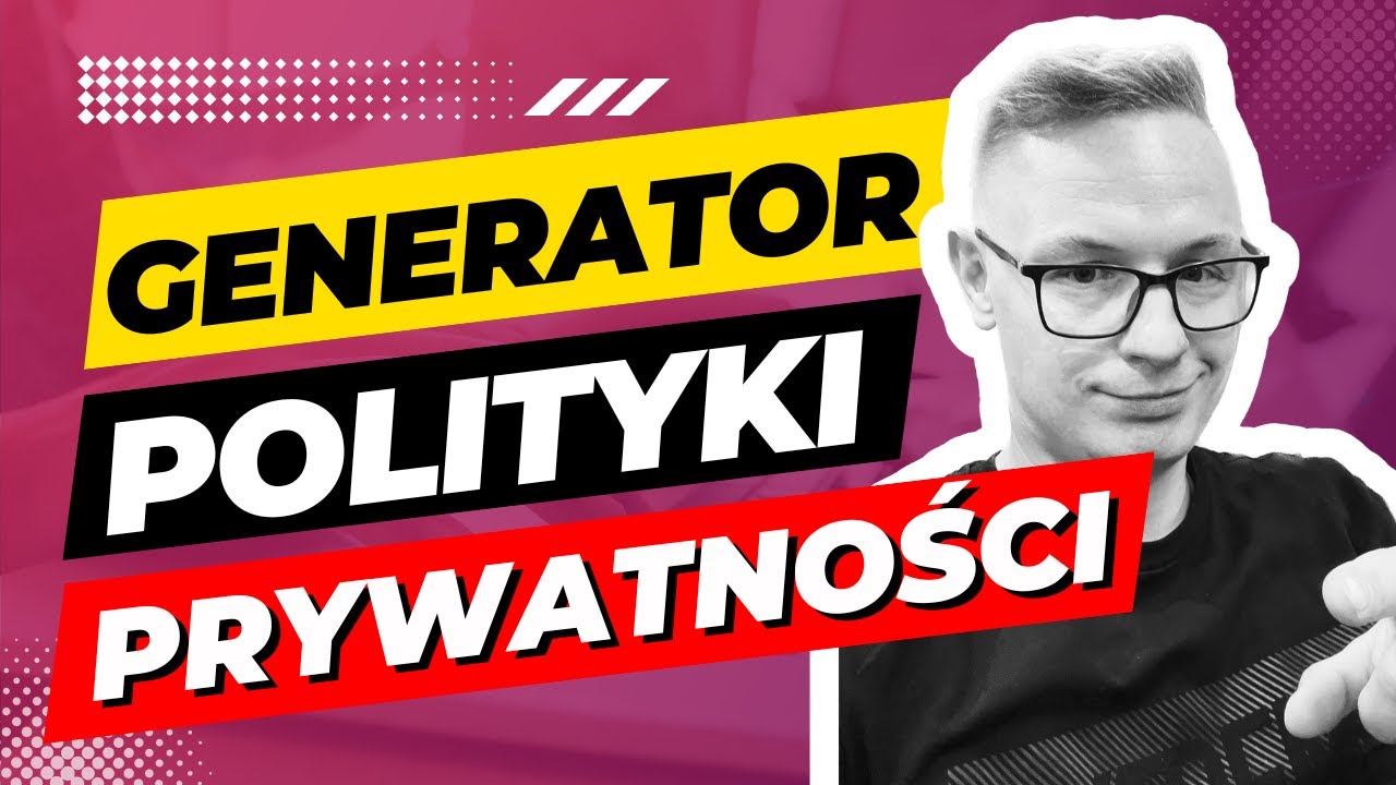 Darmowy Generator Polityki Prywatności 2023 [ RODO - Polityka Prywatności ]
