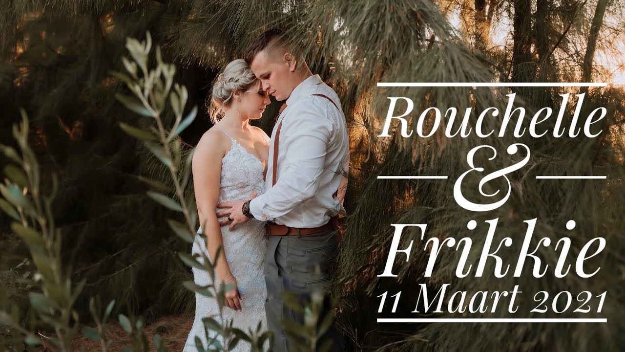Rouchelle & Frikkie - 11 Maart 2021