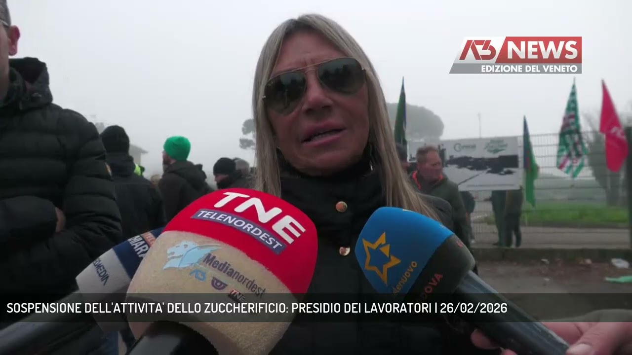 SOSPENSIONE DELL'ATTIVITA' DELLO ZUCCHERIFICIO: PRESIDIO DEI LAVORATORI | 26/02/2026