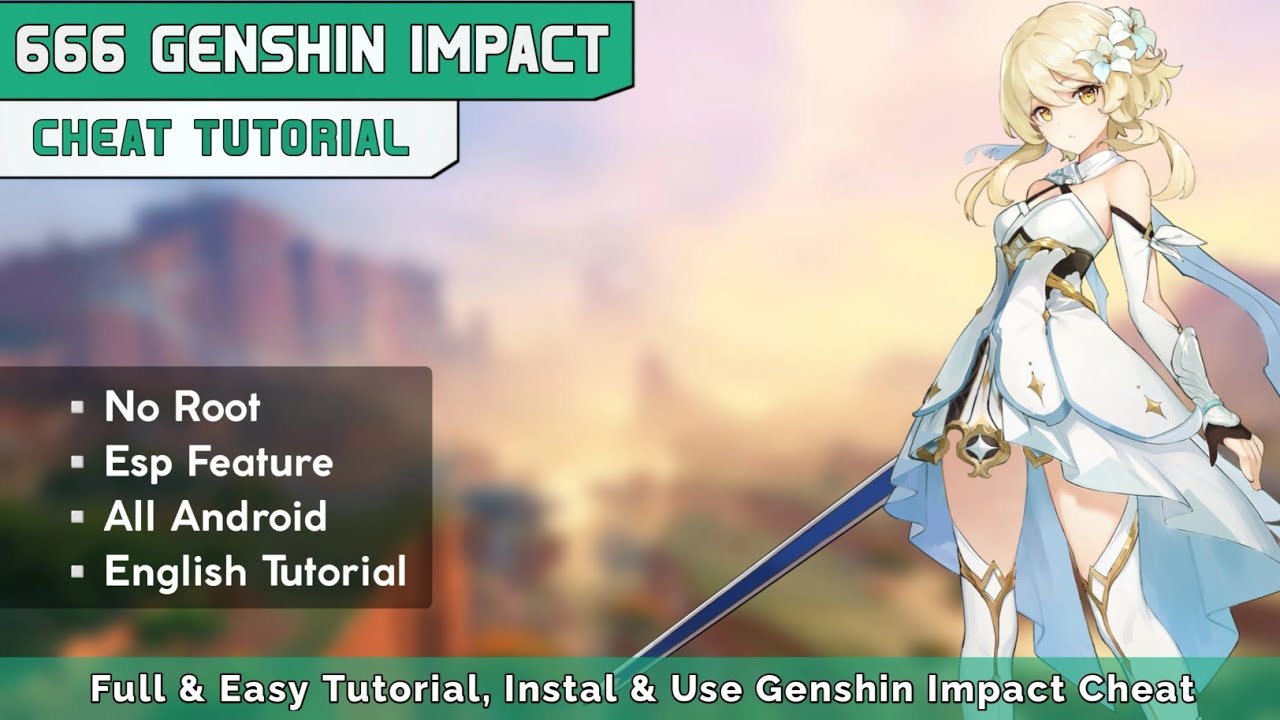 Tutorial How To Install 666 Cheat Genshin Impact Android +ModMenu No Root