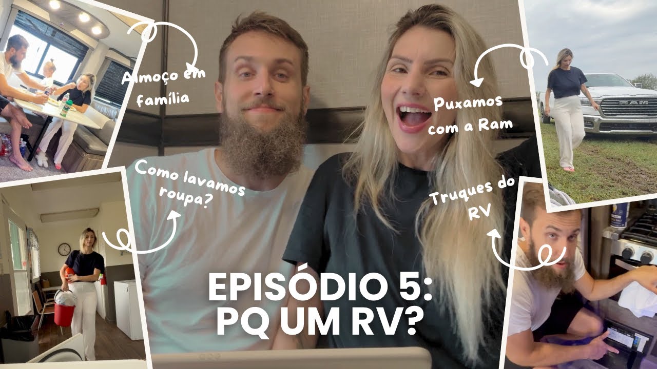 POR QUE MUDAMOS PARA UM RV TRAILER?
