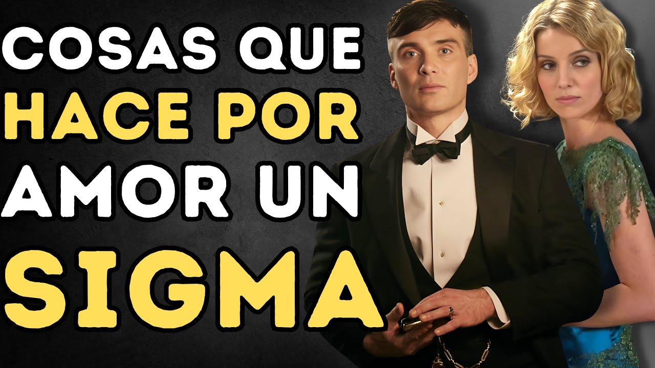 5 Cosas SORPRENDENTES que un Hombre SIGMA Hace Por AMOR