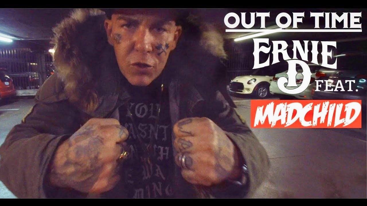 Ernie D & Madchild - Out of Time (Official Video directed by Jokerr)