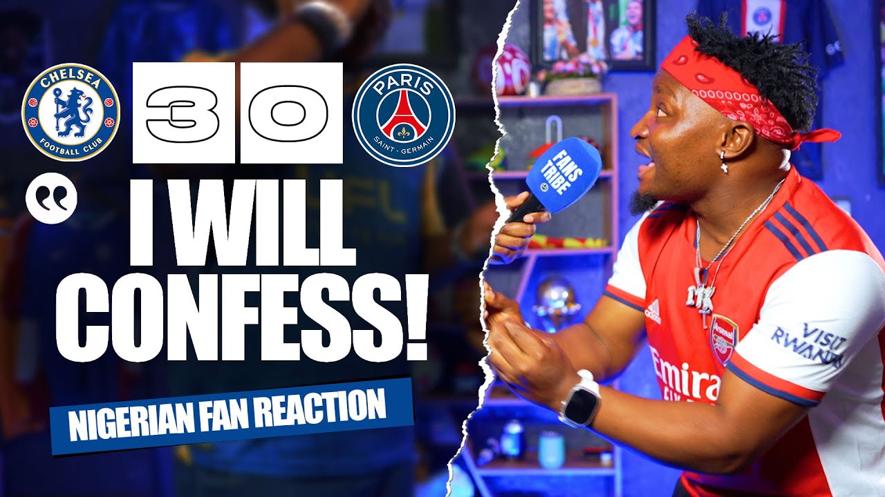 CHELSEA 3-0 PSG ( Godfrey - NIGERIAN FAN REACTION) FIFA CLUB WORLD CUP 2024-25