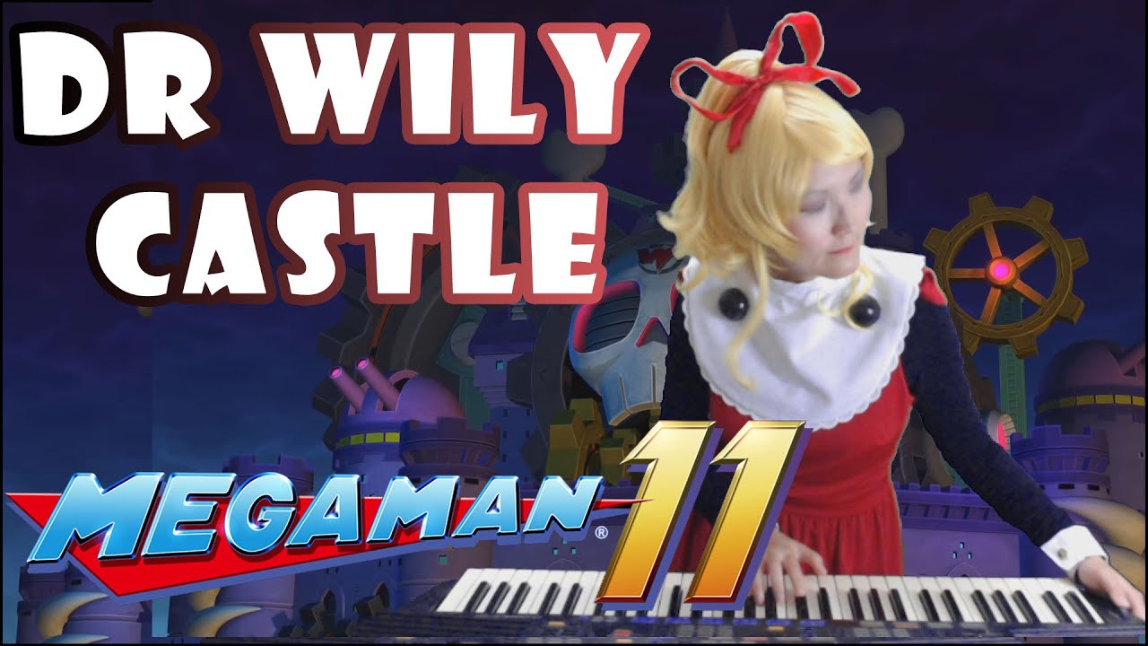 Mega Man 11 Dr. Wily Castle Remix ⭐ @Thennecan  ⭐