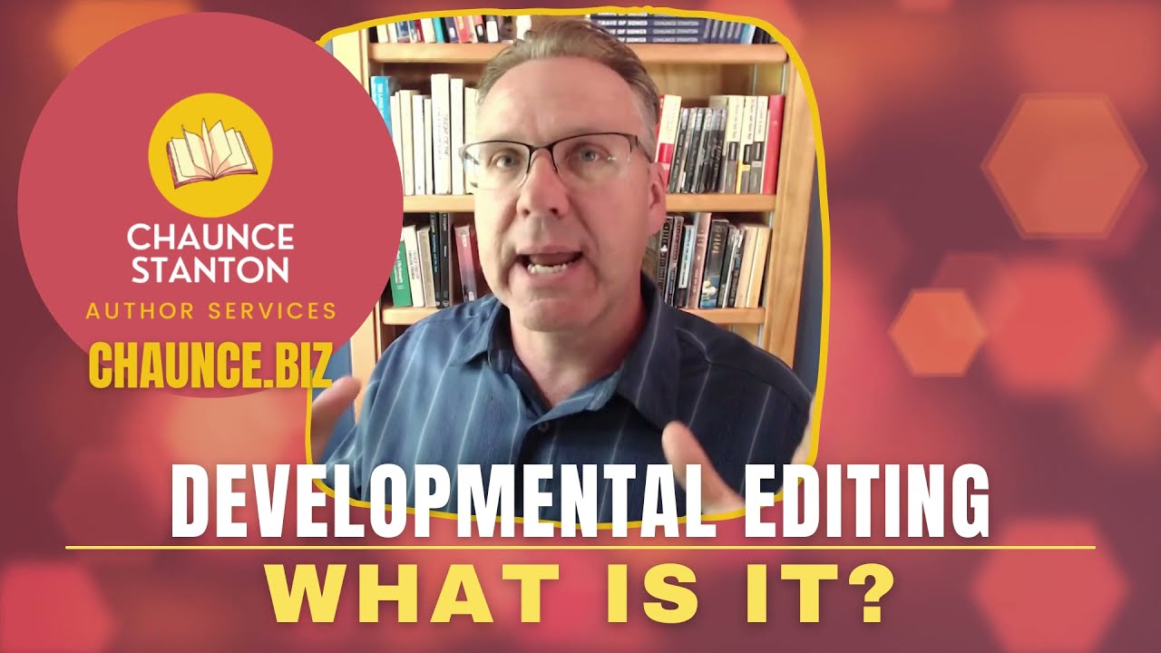 What is Developmental Editing?