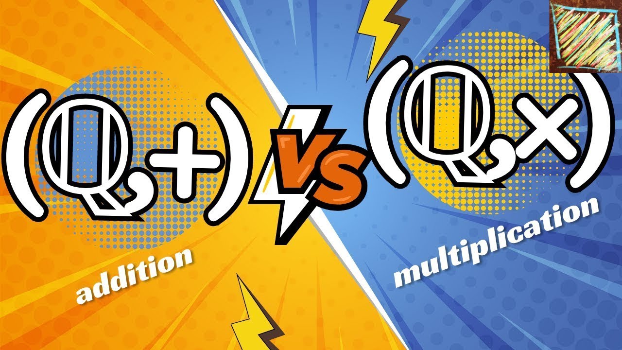 How are addition and multiplication different?