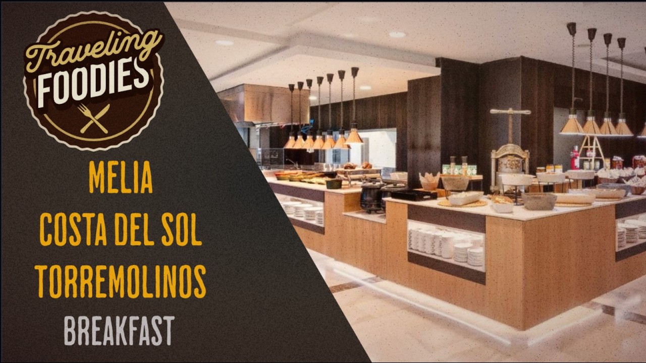 Hotel Meliá Costa del Sol breakfast buffet, Torremolinos, Spain