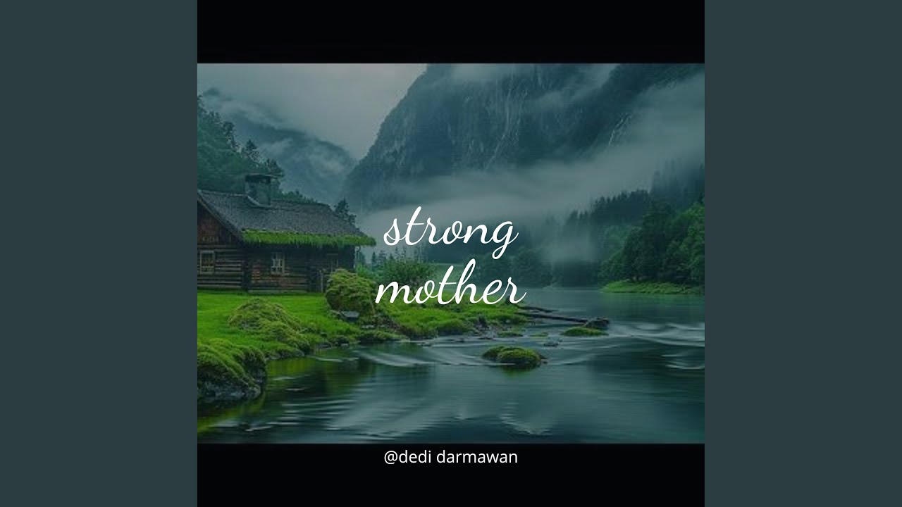 strong mother