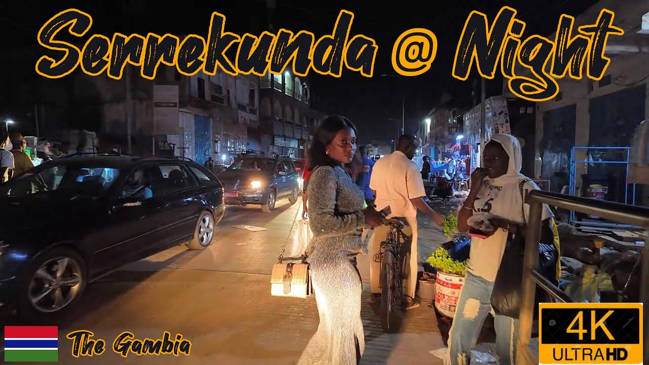 Nightlife In 🇬🇲  Serrekunda In The Gambia | The Smiling Coast Of Africa |