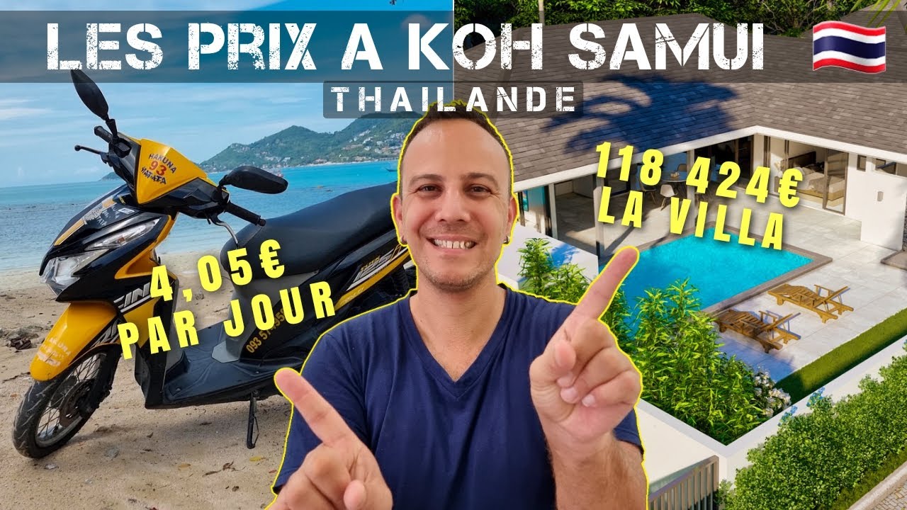 Les prix &agrave; Koh Samui en Tha&iuml;lande