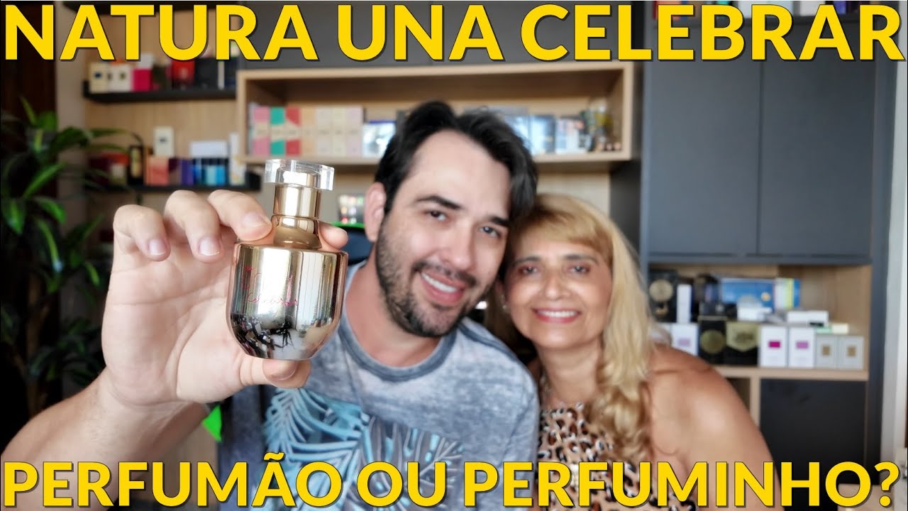Perfume Natura Una Celebrar (DESVENDANDO OS MISTÉRIOS)