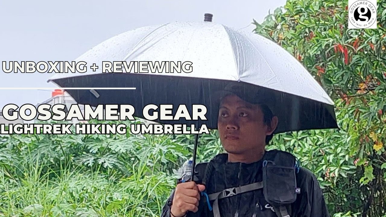 PAYUNG ULTRALIGHT TERBAIK | SEDIA PAYUNG SEBELUM HUJAN | GOSSAMER GEAR  LIGHTREK HIKING UMBRELLA