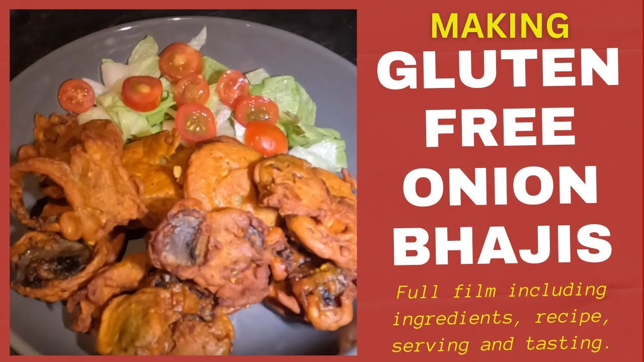 Making Gluten Free Onion Bhajis