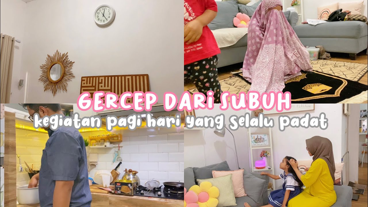 Semua Beres di Pagi Hari | Jam 8 pagi kerjaan Kelar semua