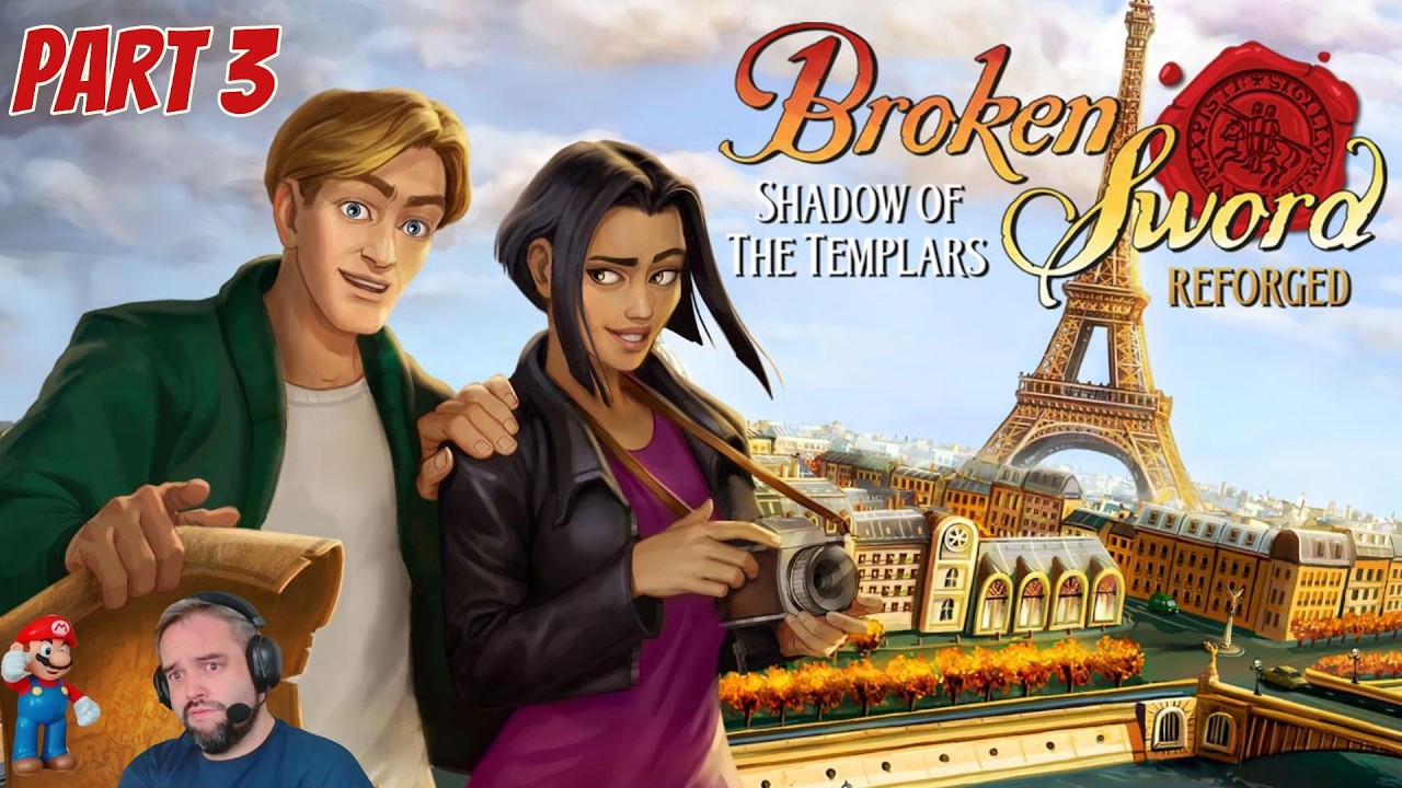 Broken Sword 1 - Shadow of the Templars Reforged - Part 3
