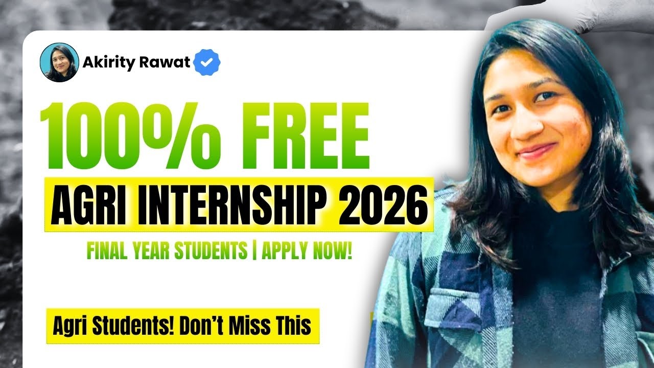 Big Opportunity for Agriculture Students | FREE Online Agriculture Internship Program 2026