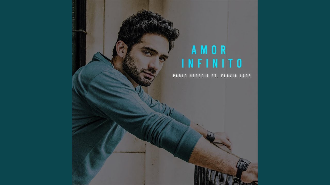 Amor Infinito (feat. Flavia Laos)