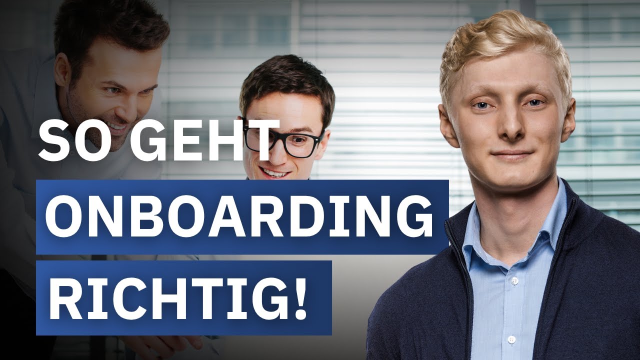 Der perfekte Onboarding-Prozess. So sieht er aus!