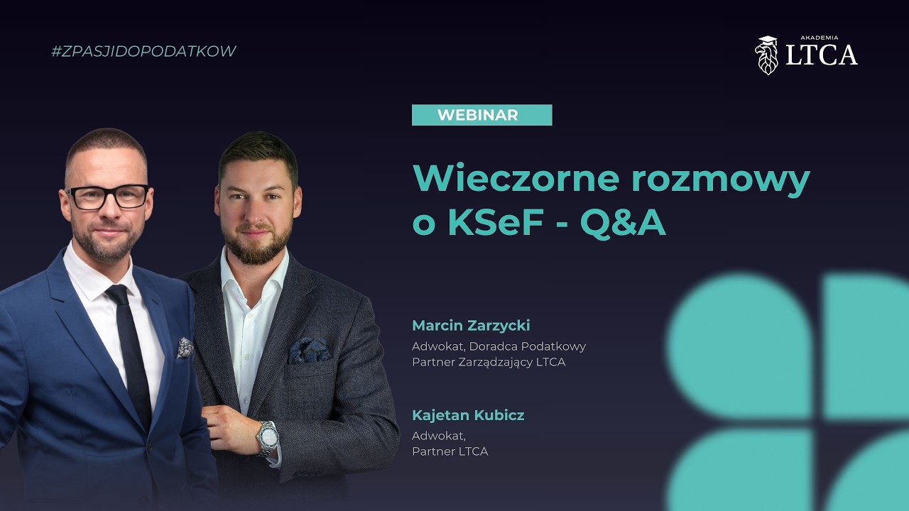 KSeF bez tajemnic | 🌙 Wieczorne rozmowy o KSEF Q&A 🎙️