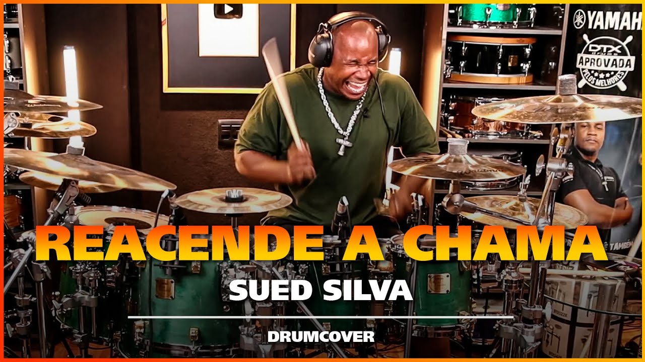 REACENDE A CHAMA - Sued Silva | Josivaldo Santos (DrumCover)