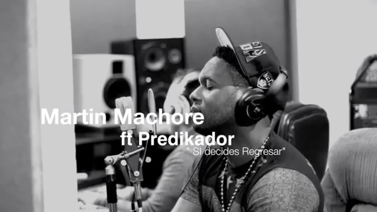 Martin Machore ft Predikador 