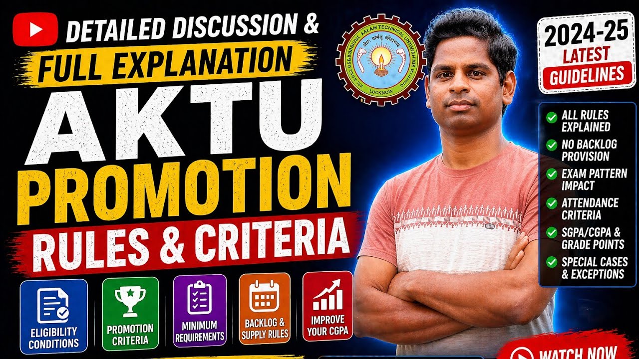 !! Detailed discussion and Full Explanation AKTU Promotion Rules and Criteria 2024-25 !!