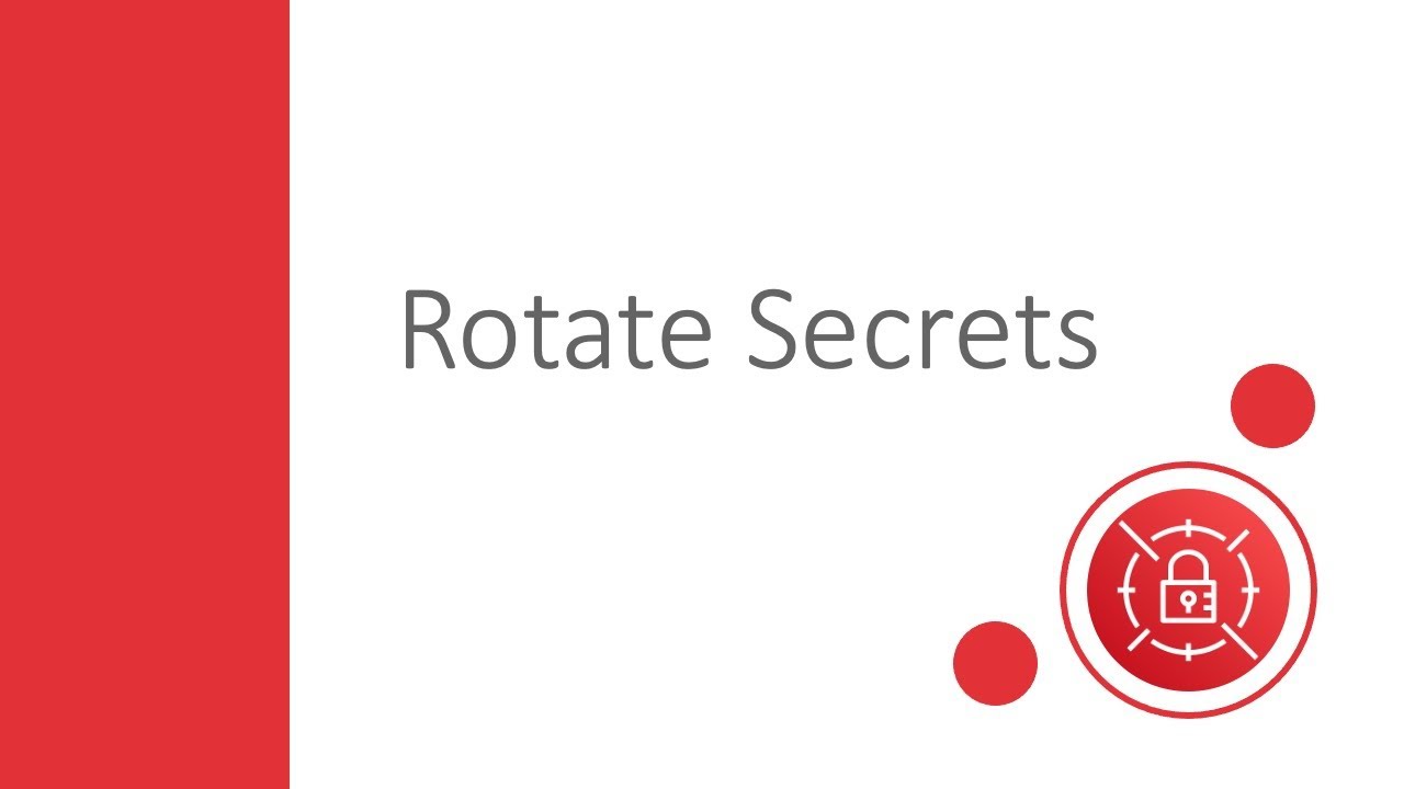 AWS Secrets Manager - Rotate Secrets