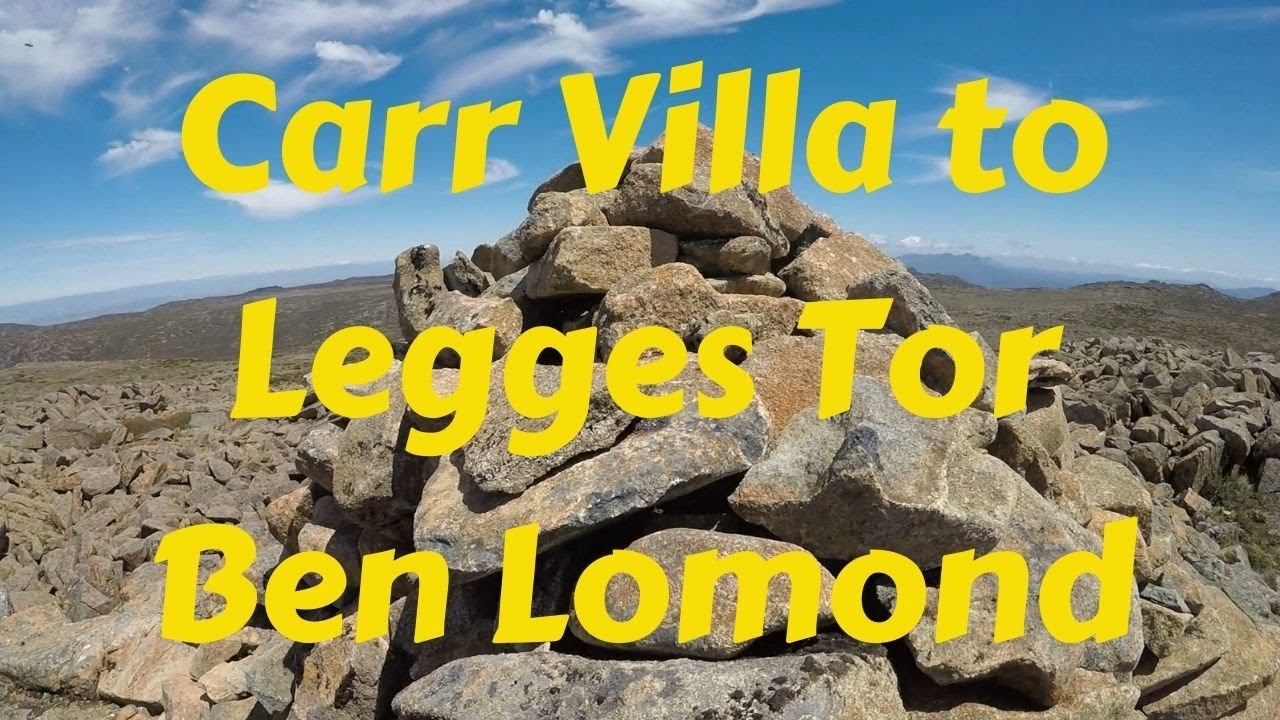 Carr Villa to Legges Tor, Ben Lomond